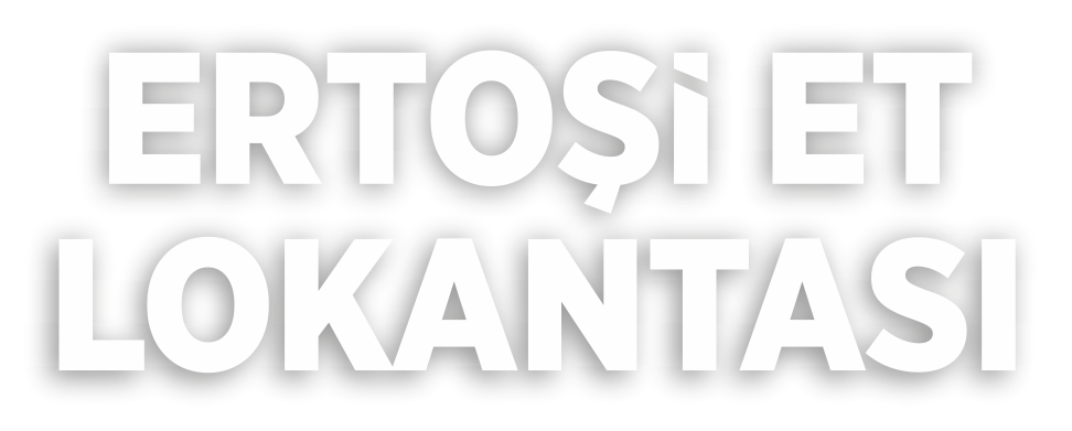 Ertoşi Et Lokantası Mersin